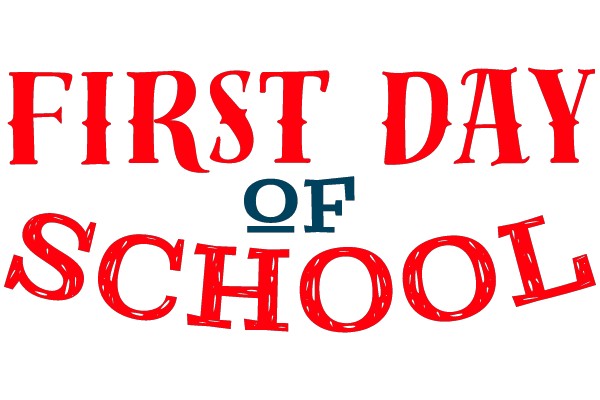 First Day of School