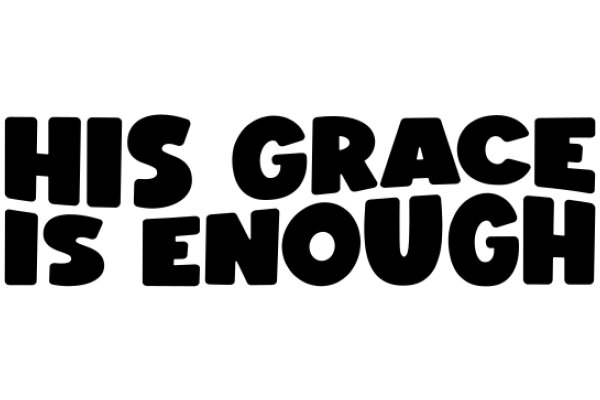 His Grace is Enough