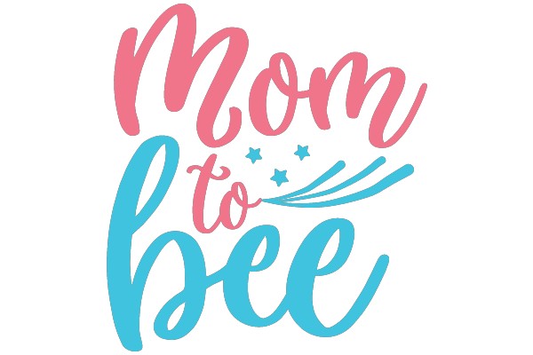 Mom to Bee