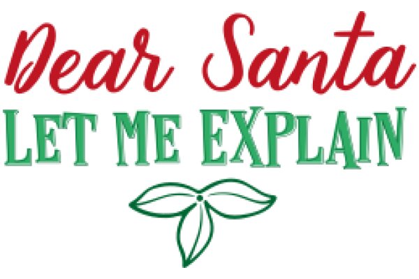 Holiday Greeting: A Festive Message from Santa Claus