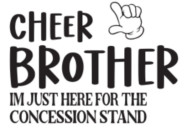 Cheer Brother: A Heartwarming Tale of Loyalty and Concession Stands