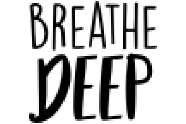 Breathe Deep: A Visual Reminder of the Importance of Mindful Breathing
