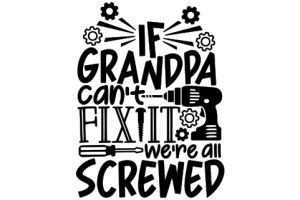 Grandpa's Fix-It Shop: Where Screws and Gears Meet the Wonders of Grandparenting