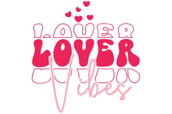 Love, Love, Love: A Visual Poem of Affection and Passion