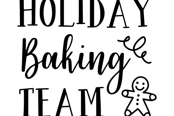 HOLIDAY BAKING TEAM