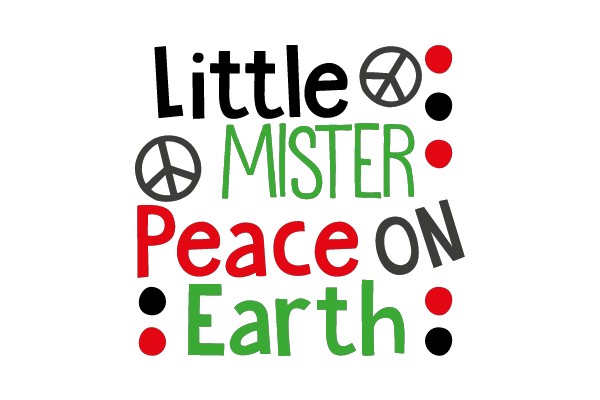 Little Mister Peace on Earth