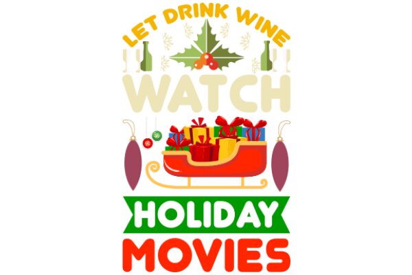 Holiday Movie Night: Let's Drink Wine and Watch Festive Films