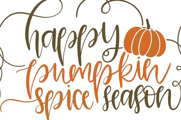 Happy Pumpkin Spice Season