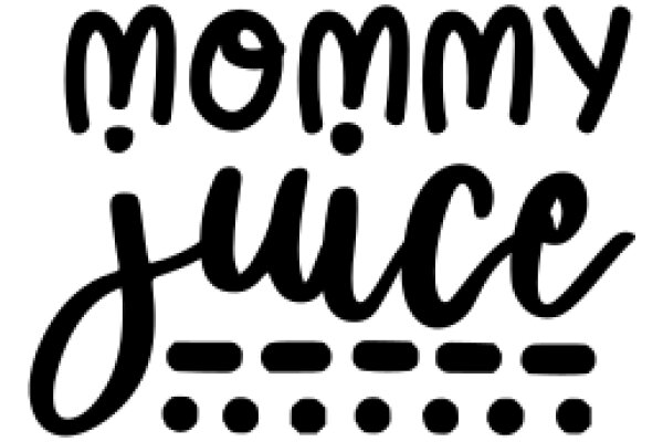 Mommy Juice: A Playful Take on Motherhood