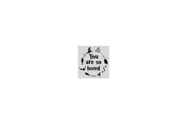 You are so loved