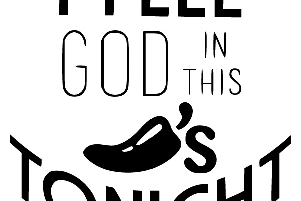 I Feel God in This Tonight