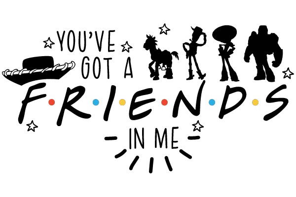 You've Got a Friend in Me