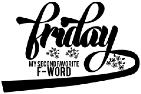 Friday Favorites: My Second Favorite F-Word
