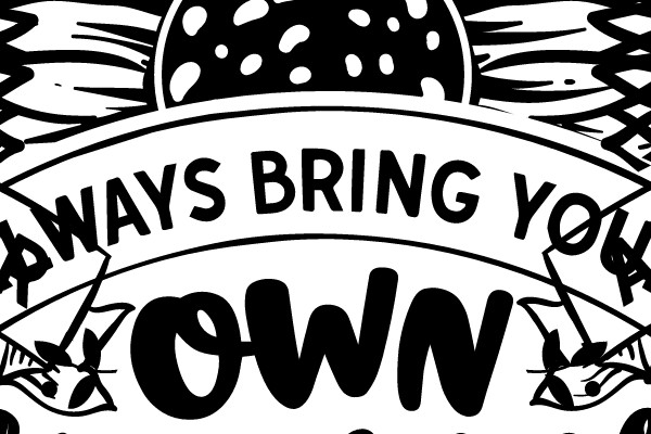 Own Sunshine: Always Bring Your Own Sunshine