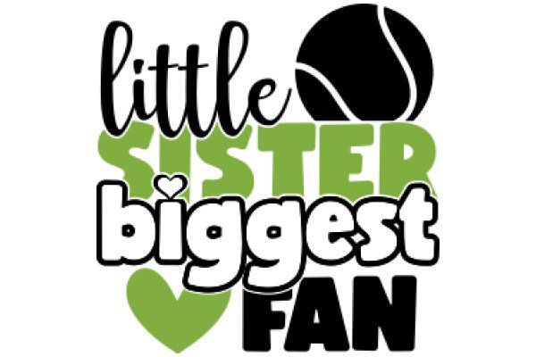 Little Sister's Biggest Fan: A Tribute to the Love for Tennis