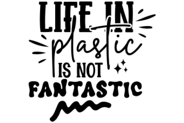 Life in Plastic: A Graphic Novel
