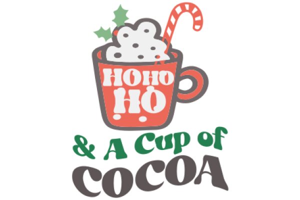 Holiday-themed graphic with a cup of cocoa and a candy cane, featuring the text 'Ho Ho & A Cup of Cocoa'.