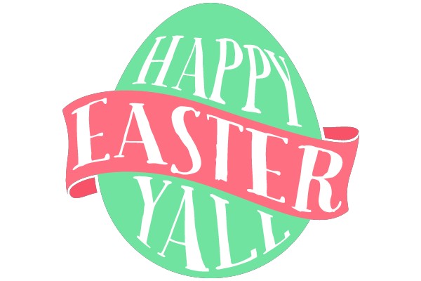Happy Easter Y'all