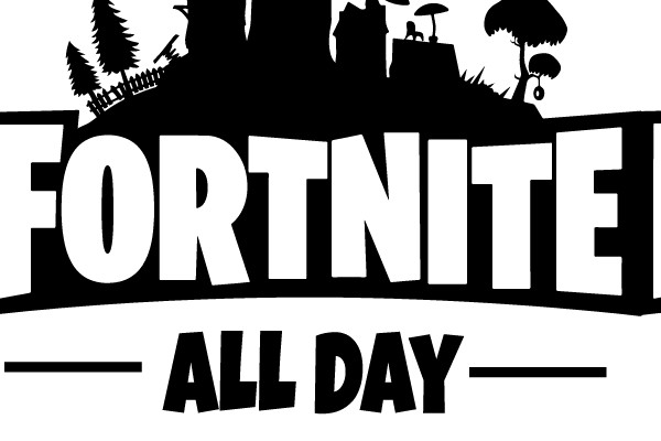 Fortnite All Day Every Day