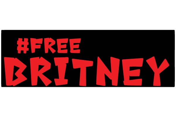 #FreeBritney: A Call for Justice and Freedom