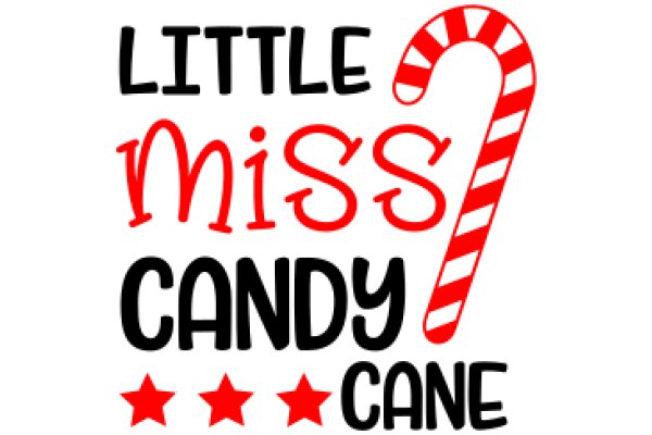 Little Miss Candy Cane: A Delightful Tale of Sweetness and Holiday Cheer