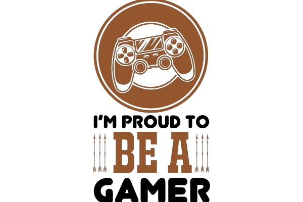 Proud to Be a Gamer