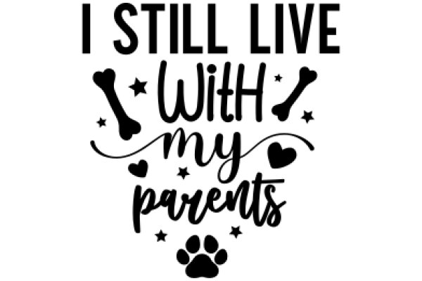 I Still Live With My Parents: A Graphic Tribute to the Unbreakable Bond Between a Dog and Its Human Family