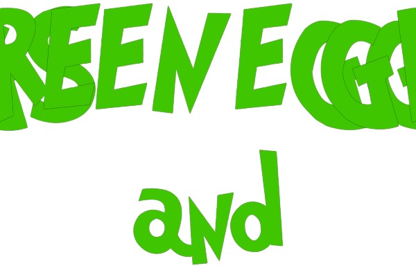 I do not like GREEN EGGS and HAM!