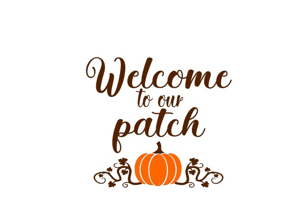 Welcome to our patch