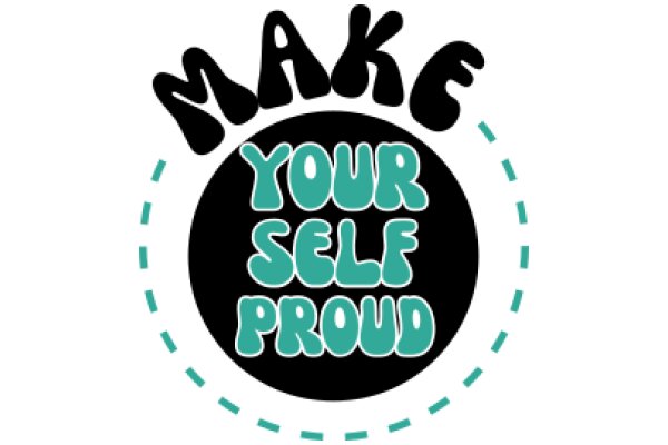 Make Yourself Proud: A Guide to Self-Improvement