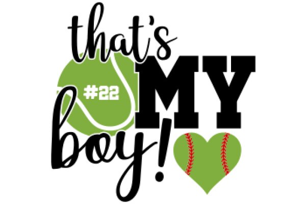 That's My Boy!: A Tribute to Tennis and Baseball Fans