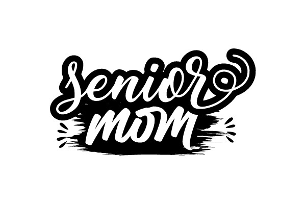 Senior Mom