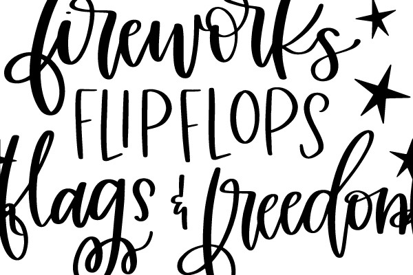 Fireworks, Flipflops, Flags & Freedom