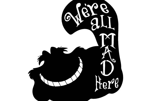 Cheshire Cat: We're All MAD Here