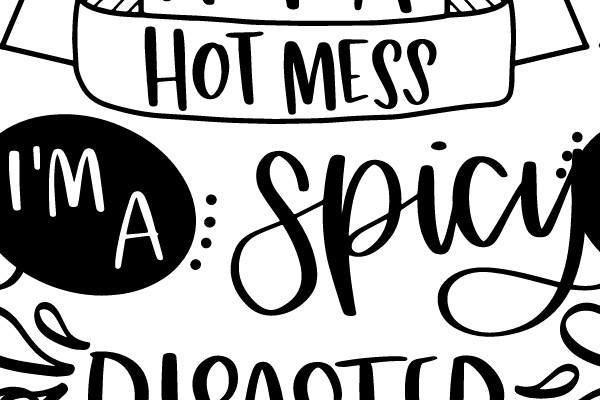 Spicy Disaster: Not a Hot Mess