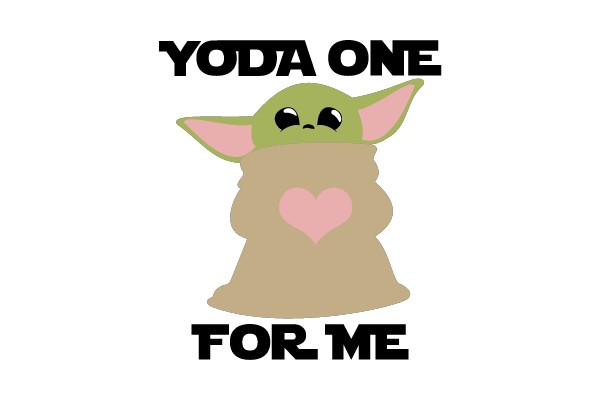 Yoda One For Me