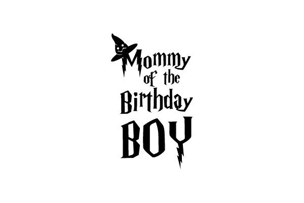 Mommy of the Birthday Boy