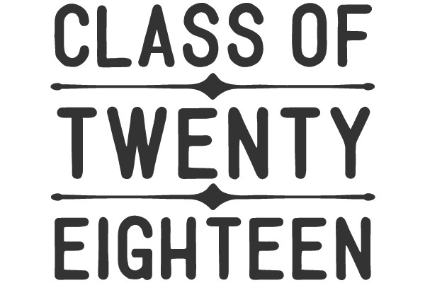 Class of Twenty-Eighteen