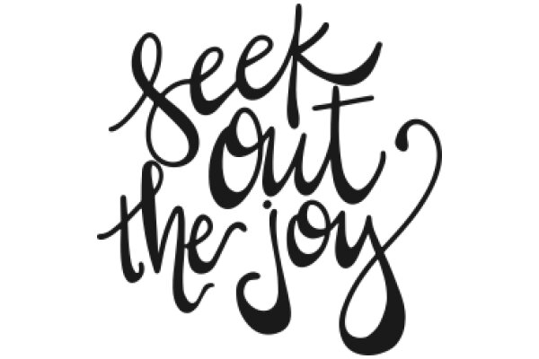 Inspirational Quote: Seek Out the Joy