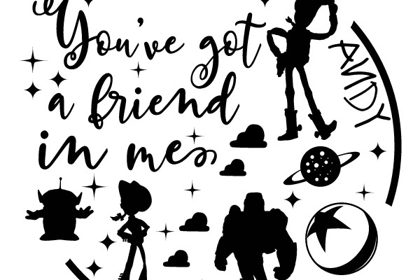 You've Got a Friend in Me