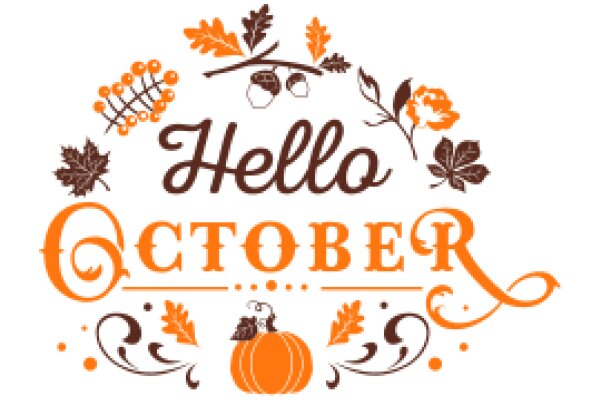Welcome to October: A Seasonal Greeting
