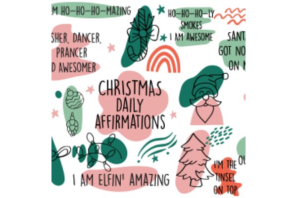 A Festive Collection of Christmas Affirmations and Quotes