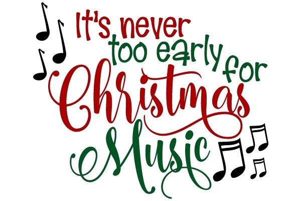 It's never too early for Christmas Music