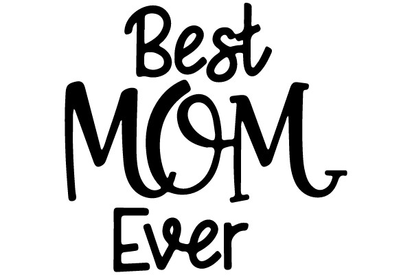 Best MOM Ever