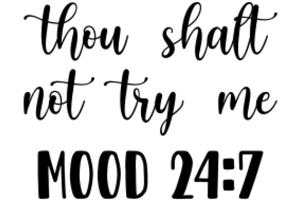 A Humorous Take on the Bible's Mood Verse
