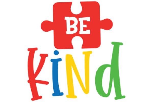 Be Kind: A Colorful Reminder of Humanity's Core Values