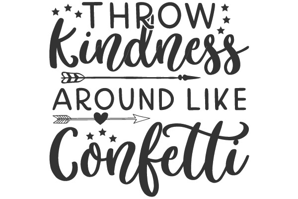 Spread Kindness Like Confetti