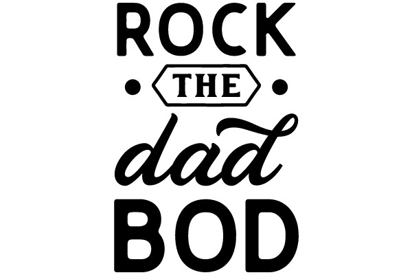 Rock the Dad Bod