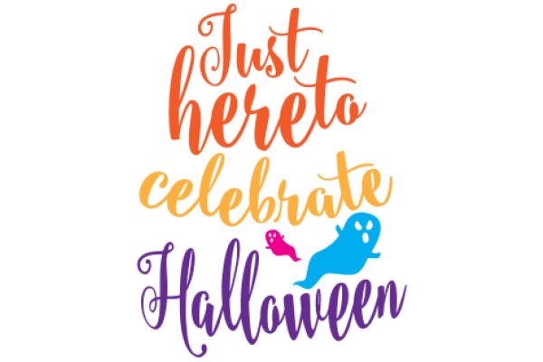 Celebrate Halloween with a Spooky Twist: Just Here to Hang Out!