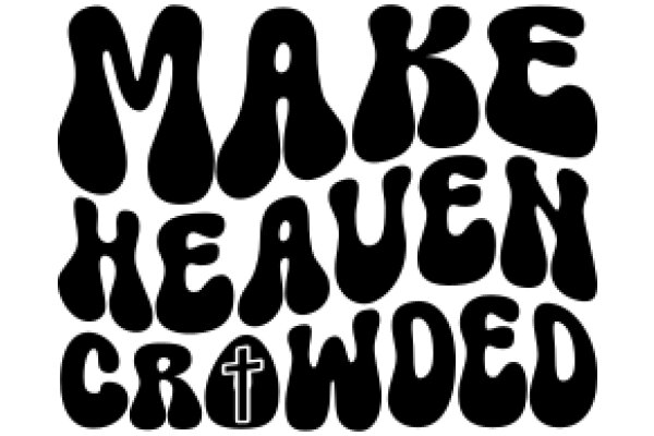 Make Heaven Crowded: A Call to Action for Spiritual Growth